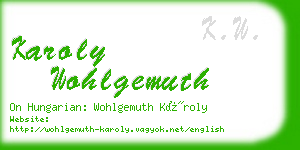 karoly wohlgemuth business card